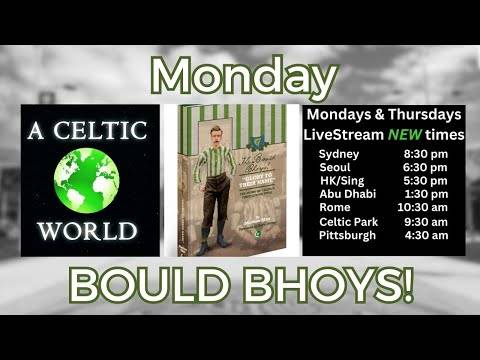 Bould Bhoys &ndash; We learn some of Celtic’s amazing history, player news and chat