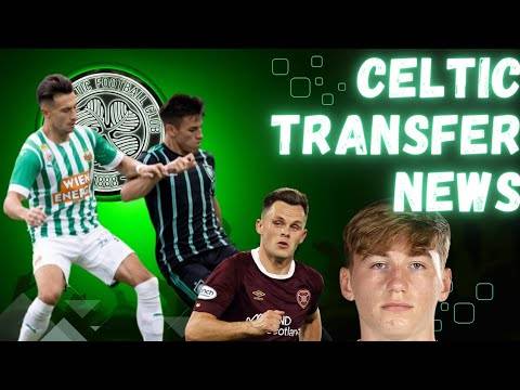 KUHN DEAL MOVES CLOSER! l CELTIC TRANSFER TALK / SHANKAND & Adam Montgomery,BERNABEI