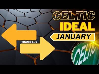 The ideal Celtic transfer window