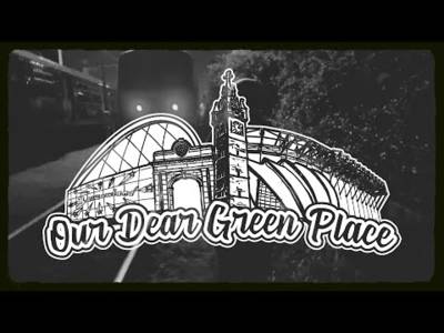 Our Dear Green Place