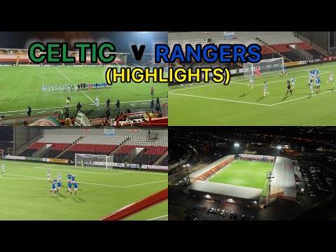 Celtic V Rangers Semi Final (Highlights)!!!!