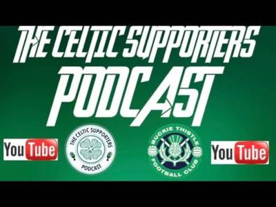 CELTIC V BUCKIE THISTLE Post Match Reaction