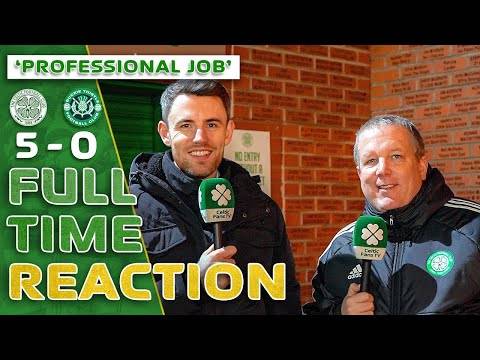 Celtic 5-0 Buckie Thistle | ‘Professional Job’ | Full-Time Reaction