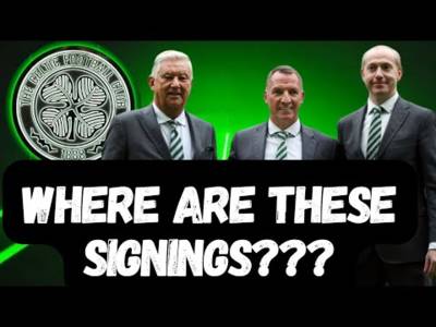 Celtic Board Where Are the New Players in This Window????