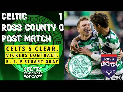 Celtic 1-0 Ross County post match pod