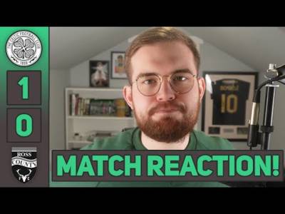 Really, really poor performance. | Celtic 1-0 Ross County | MATCH REACTION!