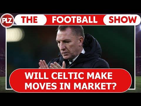 Will Celtic make late move in January transfer market? | The Football Show