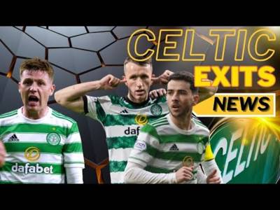 Celtic EXIT for players