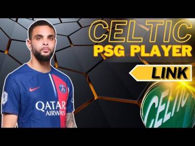 Celtic linked with PSG player Celtic linked with PSG player