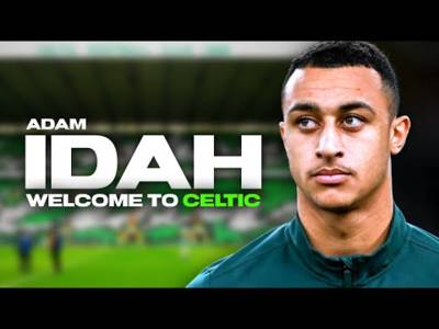 Idah Joins Celtic | Transfers & More!!!