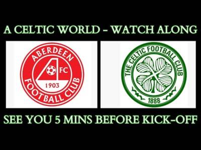 Watchalong: Aberdeen v Celtic
