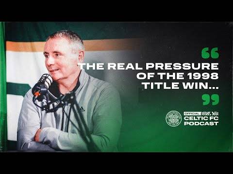 Title-winning captain Tom Boyd on the immense pressure of 1998 & Foundation trek | Celtic FC Podcast