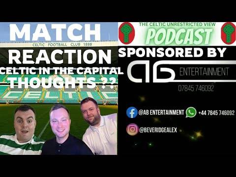 Celtic Victory in the Capital / Adam Idah Shines on Full Debut