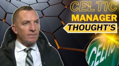 Celtic Manager is just not getting it