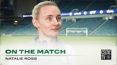 Natalie Ross On the Match | Rangers 1-1 Celtic FC Women