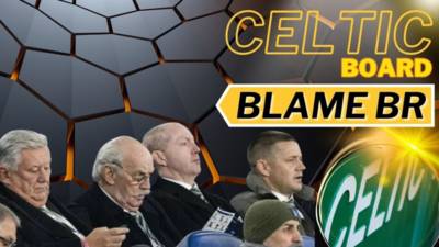 Celtic board are saying this