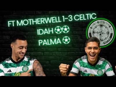 3 MASSIVE POINTS FOR CELTIC & RODGERS! l FT REACTION MOTHERWELL 1-3 CELTIC