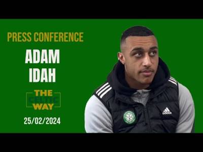 Adam Idah’s press conference: He admits he THRIVES on the pressure that playing for Celtic brings