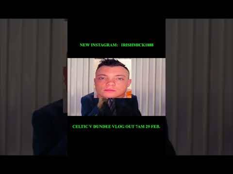 Irish Mick Youtube Retirement U Turn | See You after Celtic V Dundee | This is Only the Beginning
