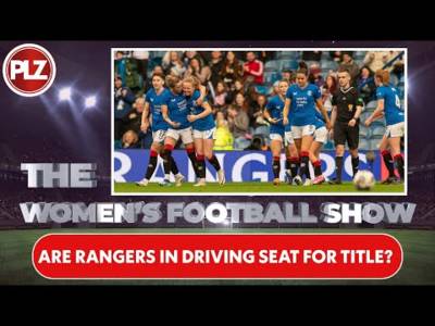 Are Rangers in cruise control? I The Women’s Football Show
