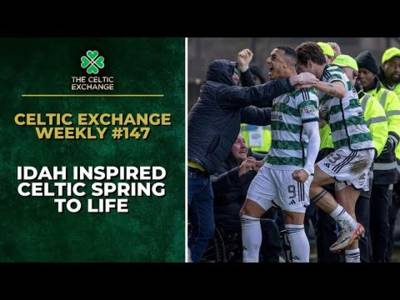 Celtic Exchange Weekly: Idah Inspired Celtic Spring To Life | Could It Be A Season Defining Display?