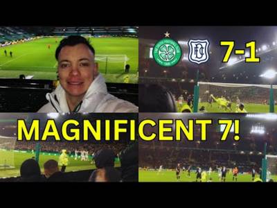 MAGNIFICENT 7 FOR UNRELENTING CELTIC! | Celtic 7-1 Dundee