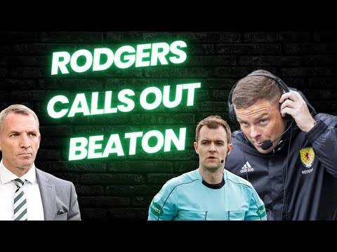 Brendan Rodgers Calls Out Var Official John Beaton for Costing Celtic the Game Against Hearts!
