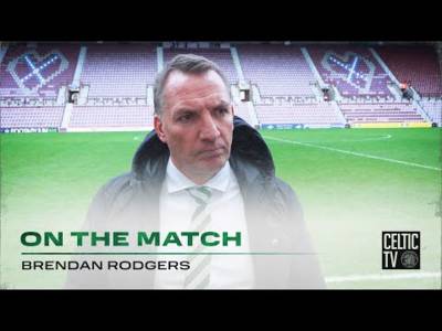 Brendan Rodgers On The Match | Hearts 2-0 Celtic