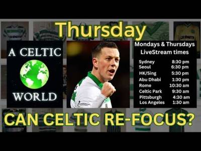 Can Celtic Re-Focus? Will we use the Cup to return to winning ways? We must!