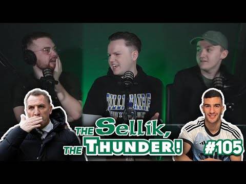 Busy week at Celtic with cup tie approaching. | The Sellik, The Thunder | #105