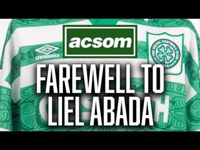 Farewell to Abada & the narrative around treatment from Celtic fans / A Celtic State of Mind / ACSOM