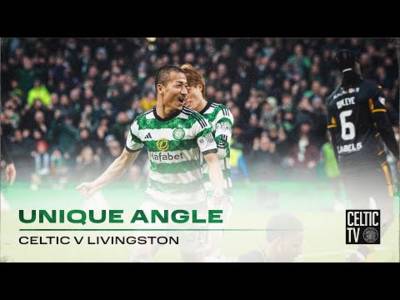 Unique Angle | Celtic 4-2 Livingston | Daizen Maeda’s Hat-Trick Seals Scottish Cup Semi for Celts!