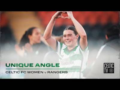 Unique Angle: Celtic FC Women 2-1 Rangers