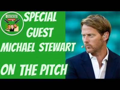 Special Guest Episode / Michael Stewart on His Life on the Pitch
