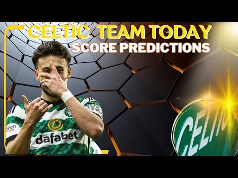 Livi Vs Celtic TEAM NEWS