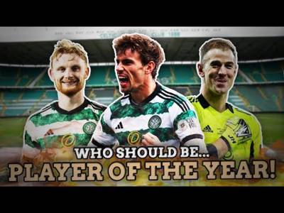 Who Should Be Celtic’s Player of the Year??