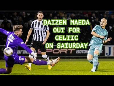 Maeda/Scales Out For Celtic (Oh****!!): Super 6 Starts On Saturday!!