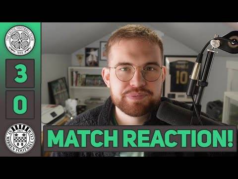 HATATE DOMINATION! | Celtic 3-0 St Mirren | MATCH REACTION!