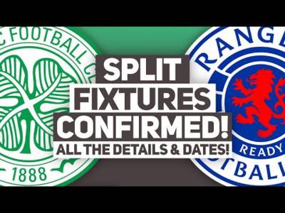 BREAKING: SPLIT FIXTURES CONFIRMED FOR CELTIC! | Reaction and all the details...