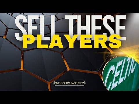 Celtic need to move players on