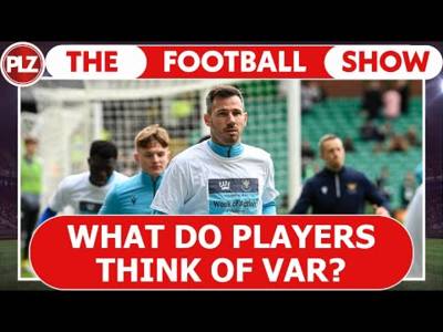What do footballers REALLY think of VAR? | The Football Show w/ Ryan McGowan