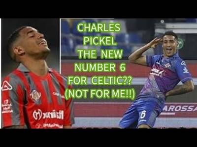 Charles Pickel : The New Celtic #6 (Not for me!!) (Pickel highlight video included)