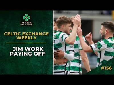 Celtic Exchange Weekly: Jim Work Paying Off As Experienced Star Gets Set To Play A Vital Part In Run-In