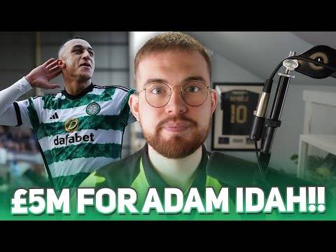 Norwich name price for Adam Idah BUT should Celtic pay the money? | + SFA Statement on VAR.