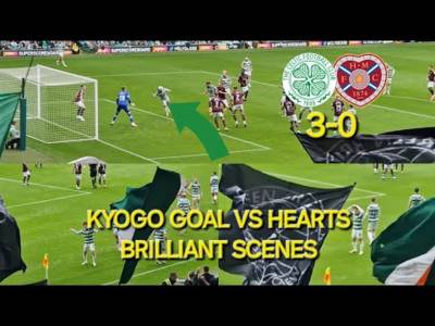 Brilliant Kyogo Goal & Scenes / Celtic 3-0 Hearts