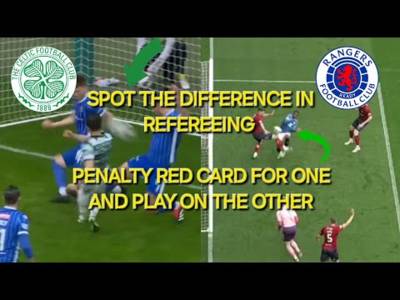 Difference in Refereeing Between Celtic & Rangers / Bias Or Cheating?