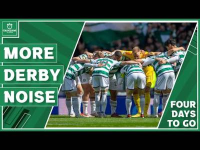 “Bring our A game and watch them implode” | More derby noise, new Celtic kit & Daniel Kelly update