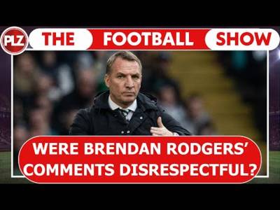 Were Brendan Rodgers’ Comments Disrespectful? | The Football Show