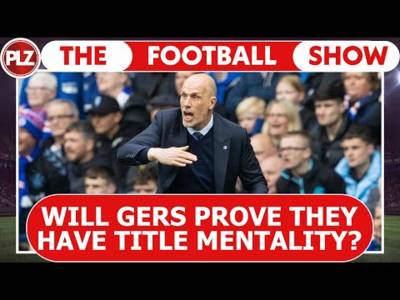 Will Rangers Prove They Have Title Mentality? | The Football Show LIVE w/ Neil Lennon