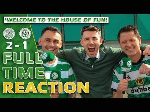 Celtic 2-1 Rangers | ‘Welcome to the House of FUN!’ | Full-Time Reaction